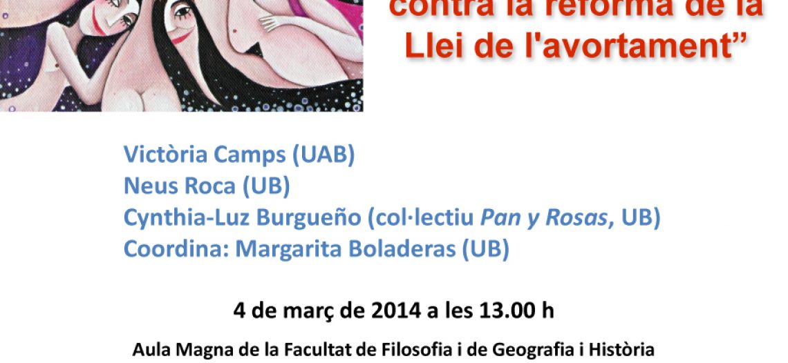Acto central de la Universidad de Barcelona sobre la Ley del Aborto del PP