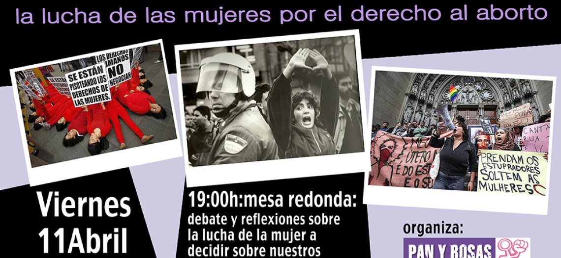 Exposición fotográfica Ayer y hoy, aquí y allí. La lucha de las mujeres por el derecho al aborto