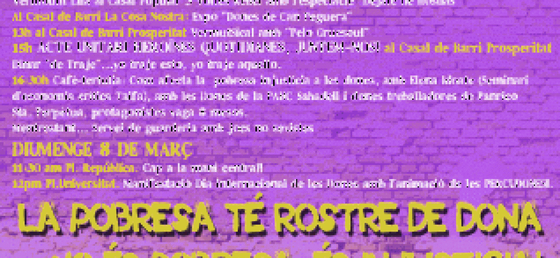 Día Internacional de la Dona en Nou Barris, Barcelona: La pobresa té rostre de dona.