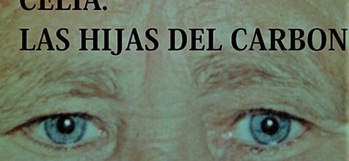 Presentación del documental “Celia. Las hijas del Carbón”